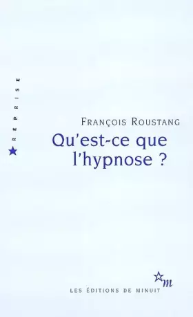 Couverture du produit · Qu'est-ce que l'hypnose ?