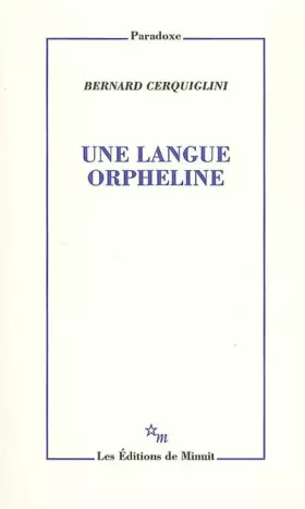 Couverture du produit · Une langue orpheline
