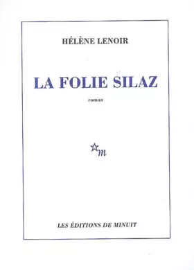 Couverture du produit · La folie Silaz