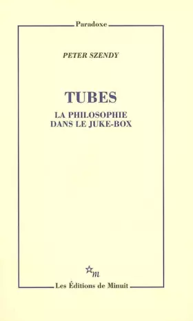 Couverture du produit · Tubes : La philosophie dans le juke-box