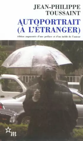 Couverture du produit · Autoportrait (à l'étranger) : Précédé de Le Mans