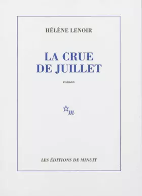 Couverture du produit · La crue de juillet