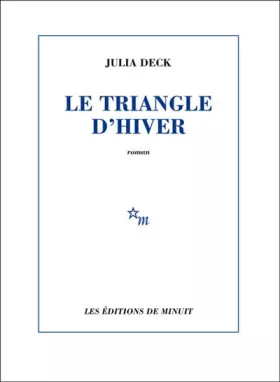 Couverture du produit · Le triangle d'hiver