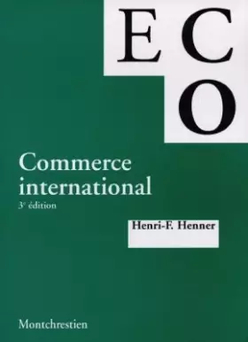 Couverture du produit · Commerce international, 3e édition