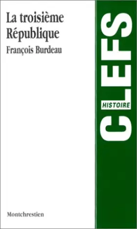 Couverture du produit · La troisième République