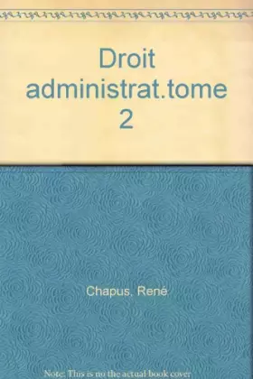 Couverture du produit · DROIT ADMINISTRATIF GENERAL. Tome 2