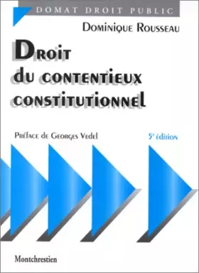 Couverture du produit · Droit du contentieux constitutionnel, 5e édition