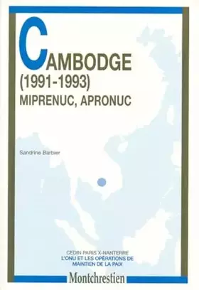 Couverture du produit · Mission Nations-Unies. Cambodge
