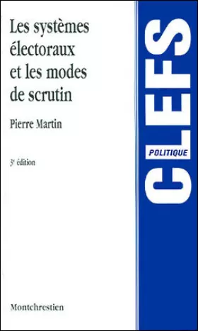 Couverture du produit · Les systèmes électoraux et les modes de scrutin