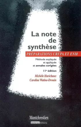 Couverture du produit · La note de synthèse : Méthode expliquée et appliquée