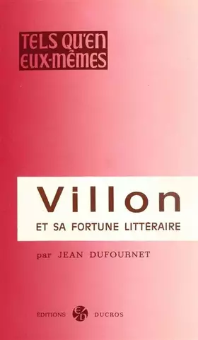 Couverture du produit · Villon et sa fortune littéraire
