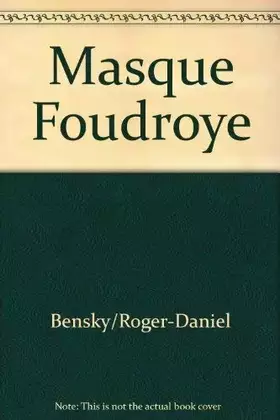 Couverture du produit · "Le masque foudroyé" - lecture traversière