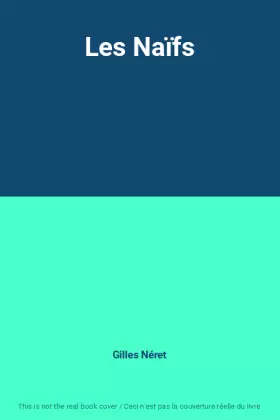 Couverture du produit · Les Naïfs