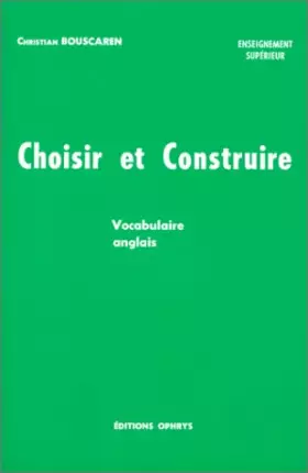 Couverture du produit · Anglais. Choisir et construire