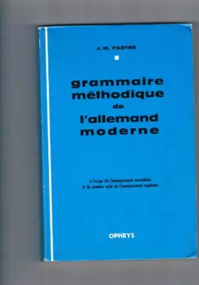 Couverture du produit · Grammaire méthodique de l'allemand moderne