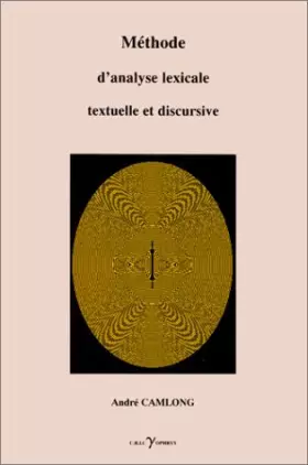 Couverture du produit · Méthode d'analyse lexicale, textuelle et discursive