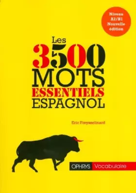 Couverture du produit · Espagnol. Les 3500 mots essentiels