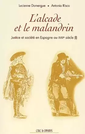 Couverture du produit · L'alcade et le malandrin