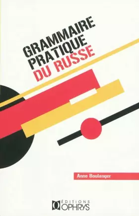 Couverture du produit · Grammaire pratique du russe