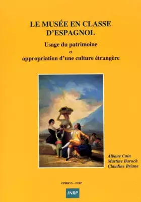 Couverture du produit · Le musee en classe d'espagnol
