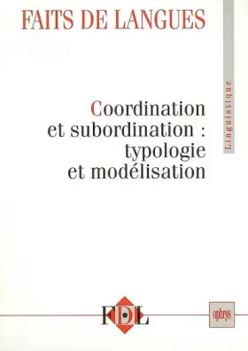 Couverture du produit · COORDINATION ET SUBORDINATION