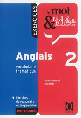 Couverture du produit · Le mot et l'idée : anglais 2 : Exercices