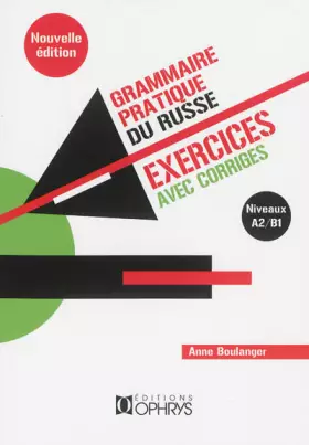 Couverture du produit · Grammaire Pratique du Russe Exercices et Reponses