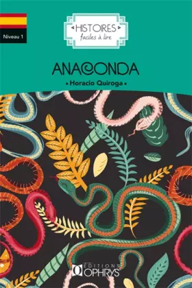 Couverture du produit · Histoire Facile à Lire - Anaconda - Espagnol