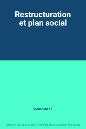 Couverture du produit · Restructuration et plan social