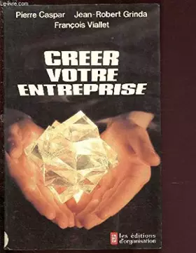 Couverture du produit · CREER VOTRE ENTREPRISE