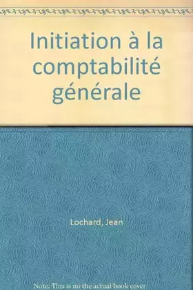 Couverture du produit · Initiation à la comptabilité générale