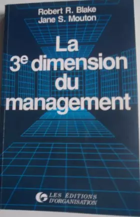Couverture du produit · La Troisième dimension du management