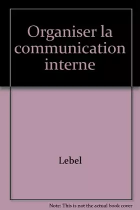 Couverture du produit · Organiser la communication interne