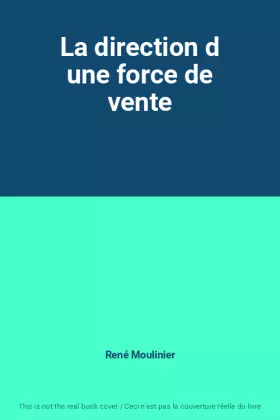 Couverture du produit · La direction d une force de vente
