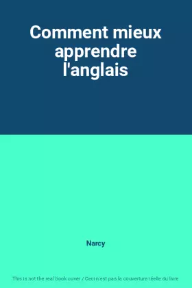 Couverture du produit · Comment mieux apprendre l'anglais