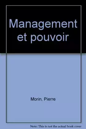 Couverture du produit · Le management et le pouvoir