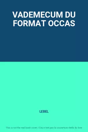 Couverture du produit · VADEMECUM DU FORMAT OCCAS
