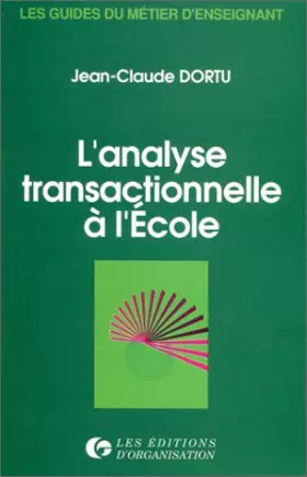 Couverture du produit · L'Analyse transactionnelle à l'école