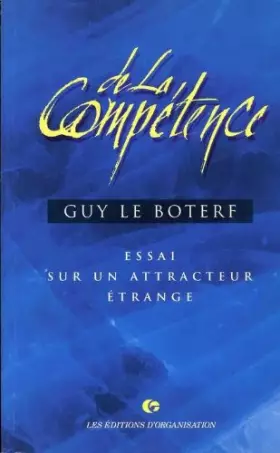 Couverture du produit · De la compétence : Essai sur un attracteur étrange