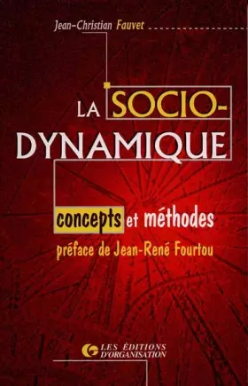 Couverture du produit · La sociodynamique : concepts et méthodes