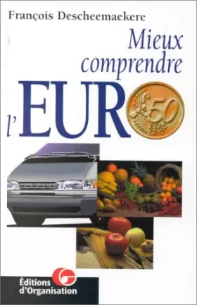 Couverture du produit · Mieux comprendre l'euro