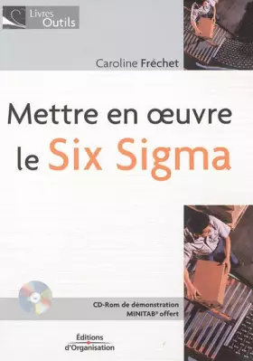 Couverture du produit · Mettre en oeuvre le Six Sigma