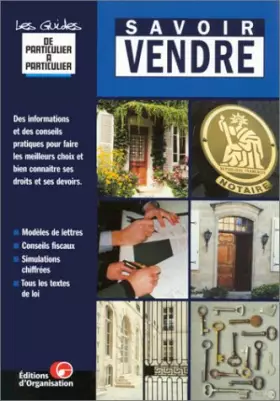 Couverture du produit · Savoir vendre. Guide de particulier à particulier