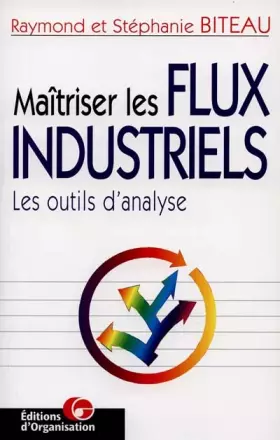 Couverture du produit · Maîtriser les flux industriels. Les outils d'analyse