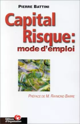 Couverture du produit · Capital risque : mode d'emploi