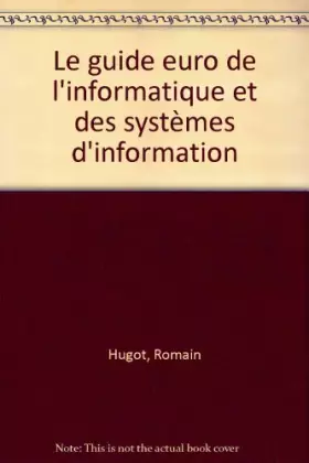 Couverture du produit · Le guide Euro de l'informatique et des systèmes d'information