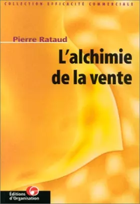Couverture du produit · L'Alchimie de la vente, 3e édition