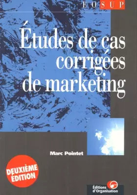 Couverture du produit · Études de cas corrigées de marketing