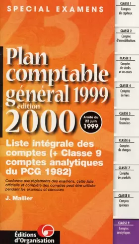 Couverture du produit · Plan comptable général 1999, édition 2000. Liste intégrale des comptes