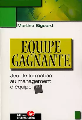 Couverture du produit · Equipe gagnante : Jeu de formation au management d'équipe